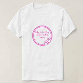 T-Shirt pour amateur de chien « La vie est meilleu