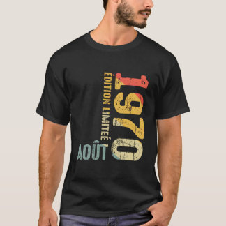 T-shirt Pour août 1970 Année 1970 1970 Depuis 1970 1970