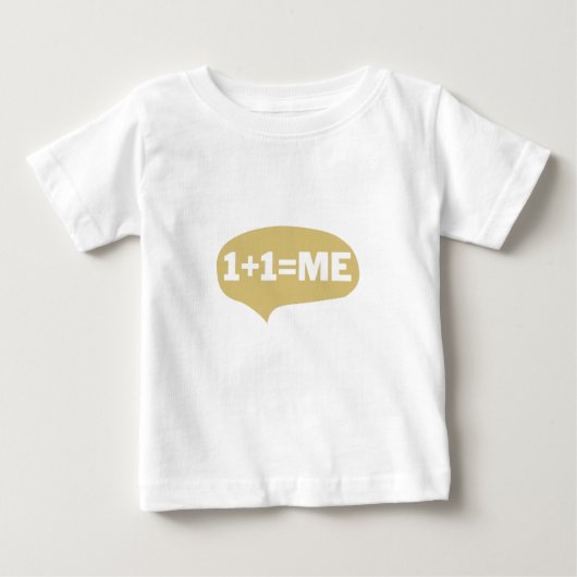 T-shirt Pour Bébé 1 + 1 = moi (Devant)