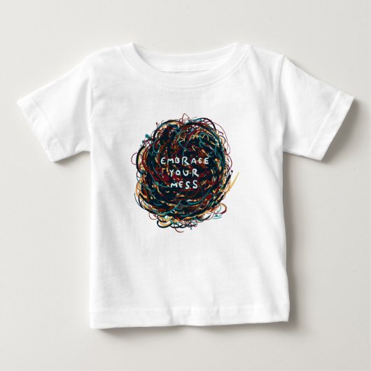 T-shirt Pour Bébé Acceptez votre Mess (Devant)