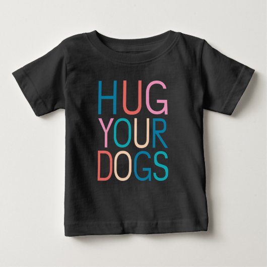 T-shirt Pour Bébé Accrochez vos chiens (Devant)