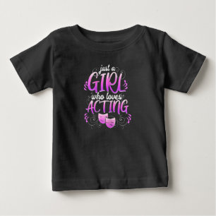 T-shirt Pour Bébé Actrice Femme Fille Comédie Musicals Broadway Comé
