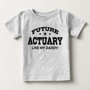 T-shirt Pour Bébé Actuaire Futur Comme Mon Papa