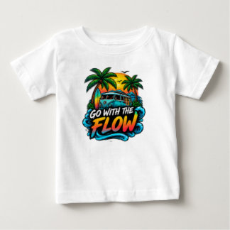T-shirt Pour Bébé Allez Avec Le Flux – Typographie De Vibes Positive