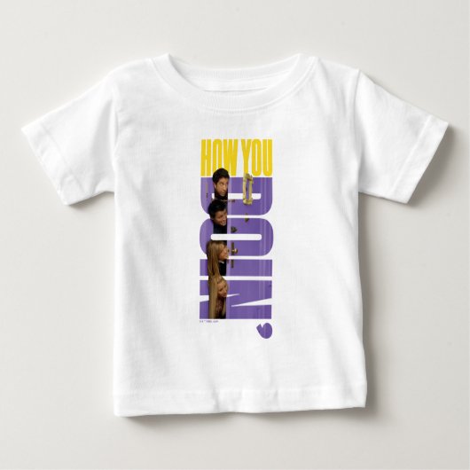T-shirt Pour Bébé AMIS™ | Comment tu fais ? (Devant)