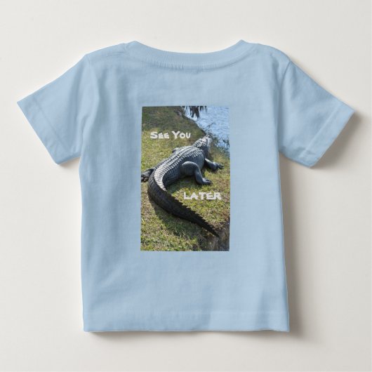 T-shirt Pour Bébé Amusants Vous Voir Plus Tard Alligator Faune (Dos)