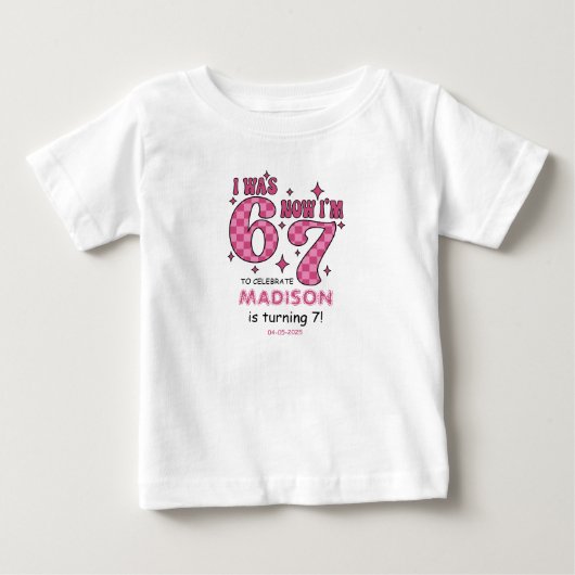 T-shirt Pour Bébé Anniversaire drôle des 7 ans | Fête « J'avais 6 an (Devant)