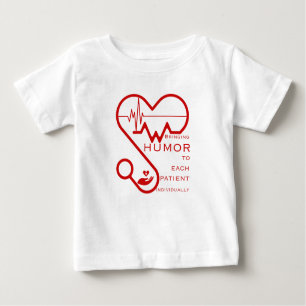 T-shirt Pour Bébé Apporter l'humour à chaque patient individuellemen