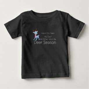 T-shirt Pour Bébé As-Tu Vu Mon Père ? Moi Non Plus, Ça Doit Être Des