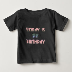 T-shirt Pour Bébé Aujourd'hui est mon art d'anniversaire