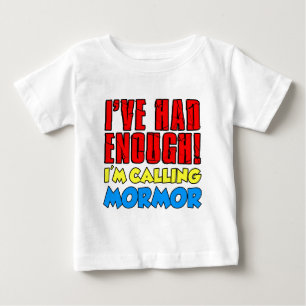 T-shirt Pour Bébé Avait Assez Appelé Mormor