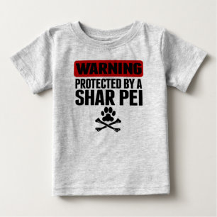T-shirt Pour Bébé Avertissement protégé par un Shar Pei