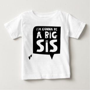 T-shirt Pour Bébé Avis de grossesse: I'm gonna be a big sis