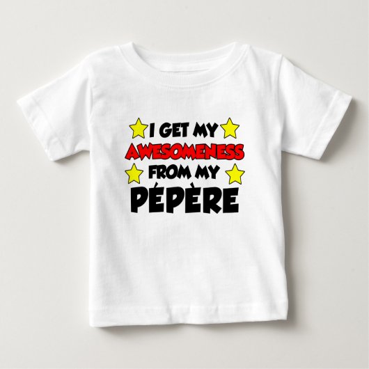 T-shirt Pour Bébé Awesomeness de Pepere (Devant)