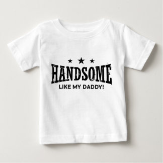 T-shirt Pour Bébé Beau Comme Mon Papa