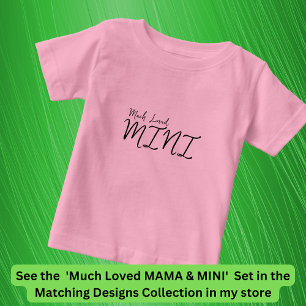 T-shirt Pour Bébé Beaucoup aimé MINI Matching Maman bébé enfant, Mod