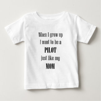 T-shirt Pour Bébé Bébé pilote comme maman