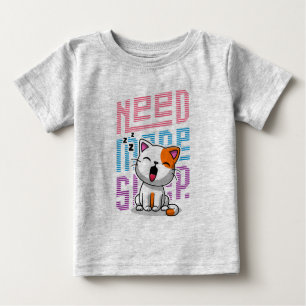 T-shirt Pour Bébé Besoin de plus de sommeil Funny Cat expression d