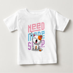 T-shirt Pour Bébé Besoin de plus de sommeil Funny Cat expression d