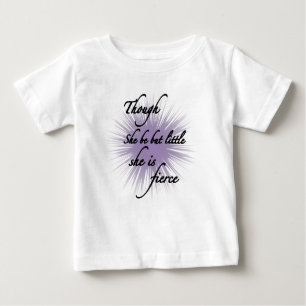 T-shirt Pour Bébé Bien qu'elle soit mais peu, elle est féroce