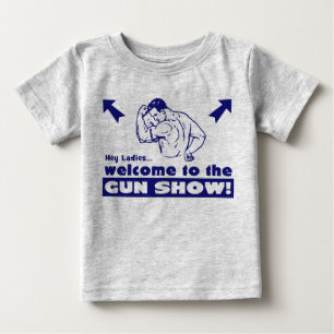T-shirt Pour Bébé Bienvenue au Gun Show !
