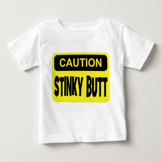 T-shirt Pour Bébé Bout stinky de précaution (Devant)