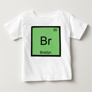 T-shirt Pour Bébé Bradyn Nom Chimie Élément Tableau périodique