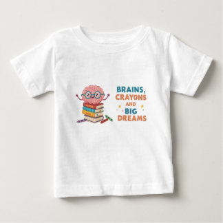 T-shirt Pour Bébé Brains Crayons and Big Dreams Toddler Tee