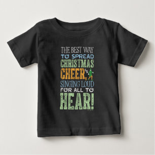 T-shirt Pour Bébé Buddy the Elf   Christmas Cheer Quote