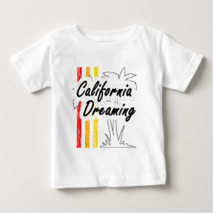 T-shirt Pour Bébé California Dreaming