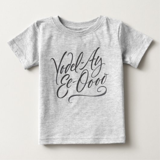 T-shirt Pour Bébé Calligraphie Yodel-Ay-Ee-Oooo Yodeling (Devant)