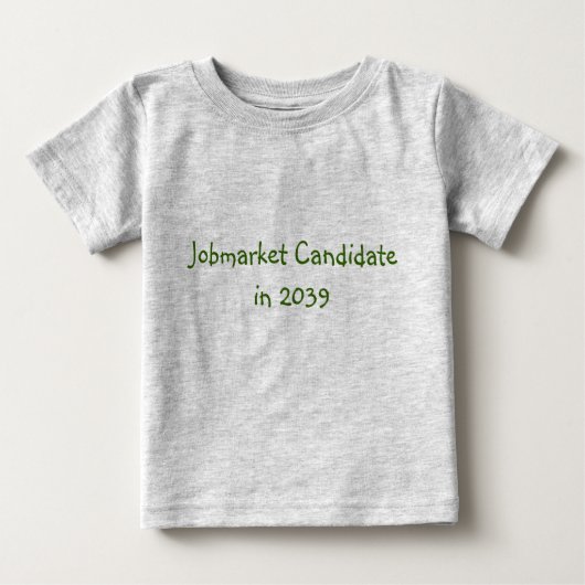 T-shirt Pour Bébé Candidat Jobmarket en 2039 (Devant)