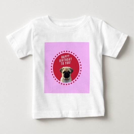 T-shirt Pour Bébé Carlin mignon Chien Chien Heureux Anniversaire Chi (Devant)