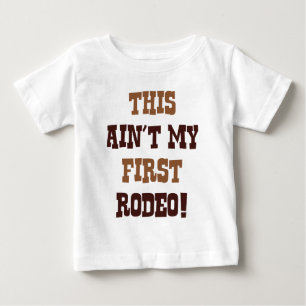 T-shirt Pour Bébé Ce n'est pas mon premier rodéo !