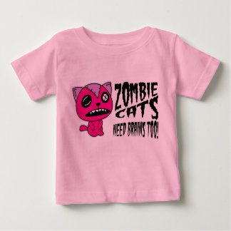 T-shirt Pour Bébé cerveaux du besoin de chats de zombi aussi !