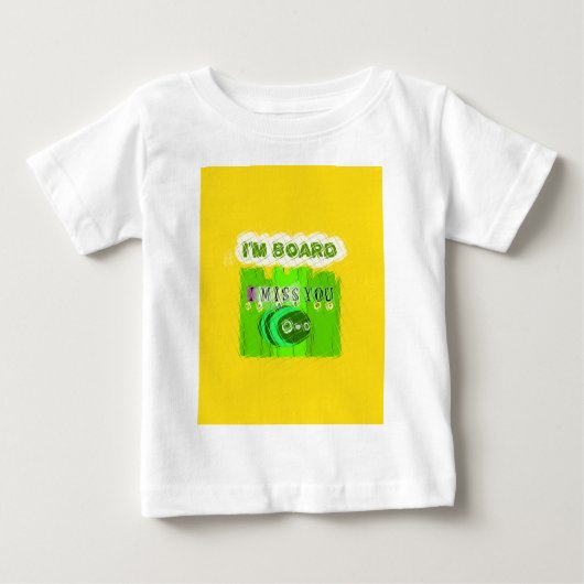 T-shirt Pour Bébé C'est amusant de me manquer de toi Je suis ennuyé (Devant)