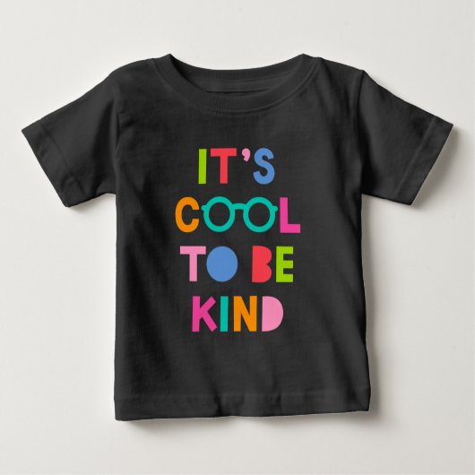 T-shirt Pour Bébé C'est Cool d'être gentil (Devant)