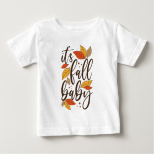 T-shirt Pour Bébé C'est Fall Baby