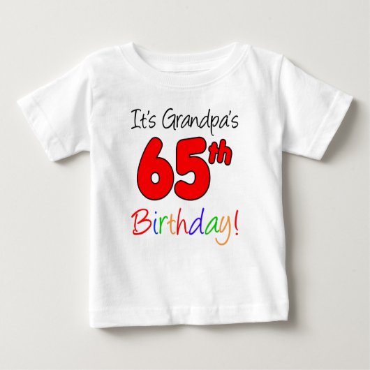 T-shirt Pour Bébé C'est le 65e anniversaire de papy pour petit-enfan (Devant)