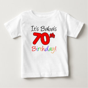 T-shirt Pour Bébé C'est les 70 ans de Baba
