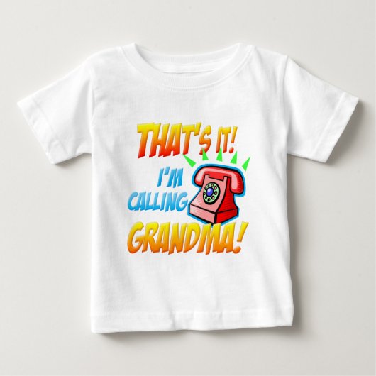 T-shirt Pour Bébé C'est lui que j'appelle la grand-maman (Devant)