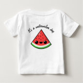 T-shirt Pour Bébé C'est une journée de pastèque (Dos)