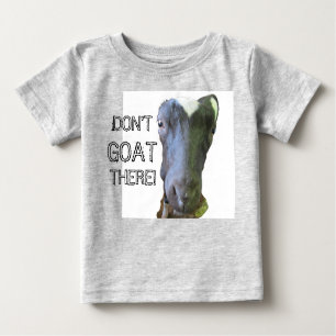 T-shirt Pour Bébé Chèvre "N'Y ALLEZ PAS" Creeper biologique pour béb