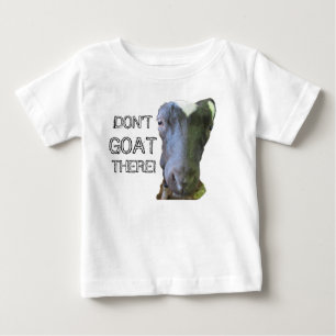 T-shirt Pour Bébé Chèvre "N'Y ALLEZ PAS" T-shirt bébé