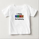 T-shirt Pour Bébé Chimie de la Science de lard de Tableau périodique<br><div class="desc">Caractéristiques de conception de T-shirt de geek de la Science de lard de Tableau périodique la table périodique des éléments et d'une expression drôle pour impressionner vos amis futés ringards et superbes de chimie.</div>