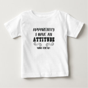 T-shirt Pour Bébé Citation sarcastique amusante Attitude des femmes
