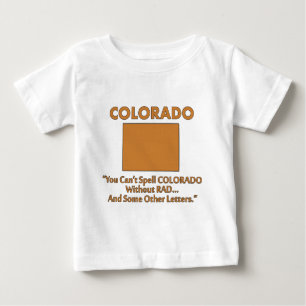 T-shirt Pour Bébé Colorado - On ne peut pas écrire 'Colorado' sans '
