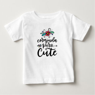 T-shirt Pour Bébé Corajuda pero mignon, spanglish