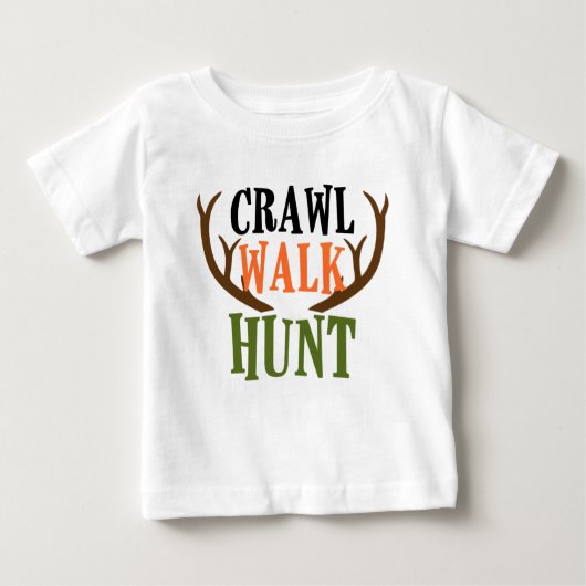 T-SHIRT POUR BÉBÉ CRAWL, MARCHE, CHASSE (Devant)