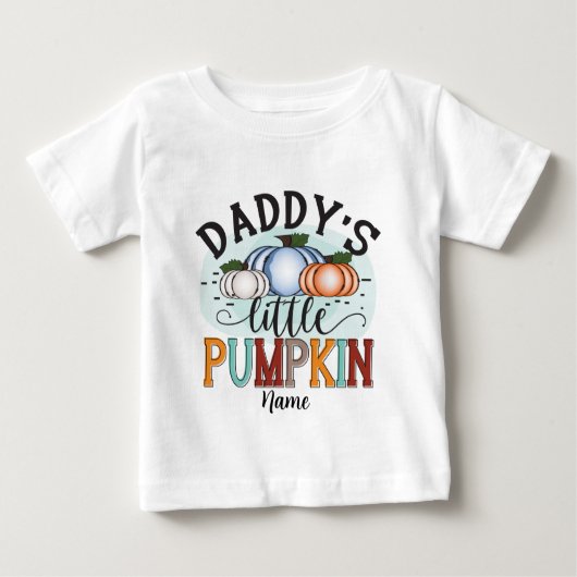 T-shirt Pour Bébé Créez le petit Citrouille de votre propre papa (Devant)